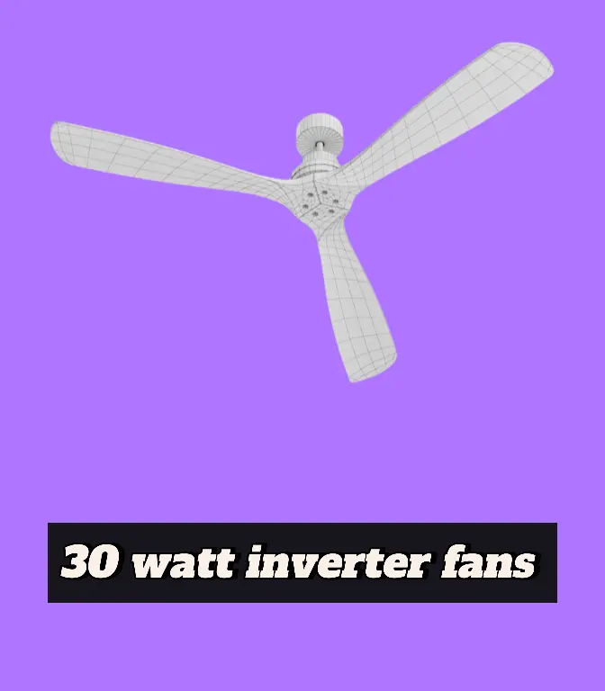 30 watt inverter ceiling fans